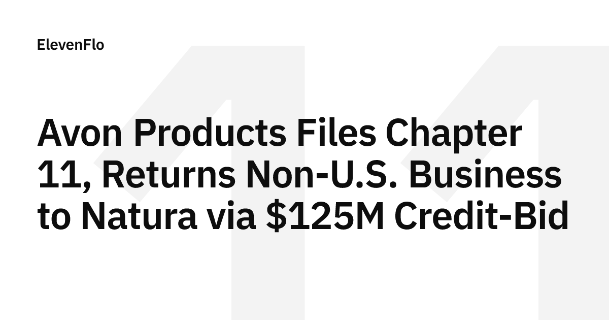 Avon Products: $125M Credit-Bid Sale and Talc Trust