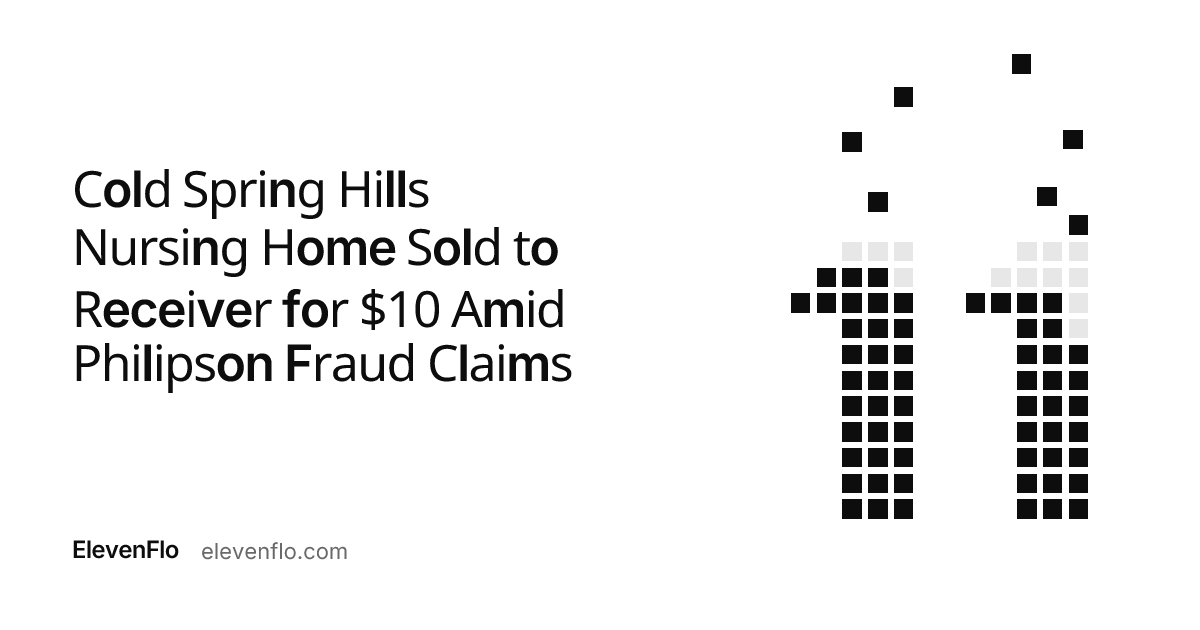 Cold Spring Hills: $10 Receiver Sale After $22.6M Fraud Suit