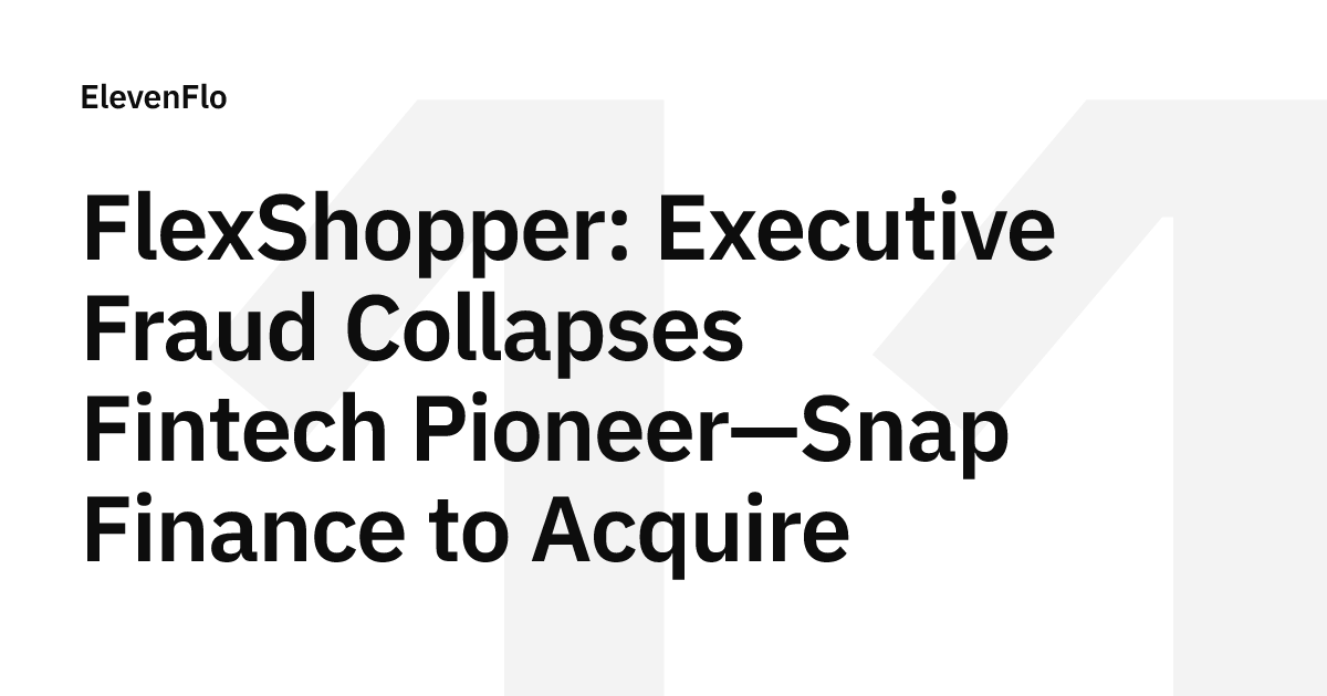 FlexShopper: CEO Fraud Triggers Chapter 11 (25-12254)